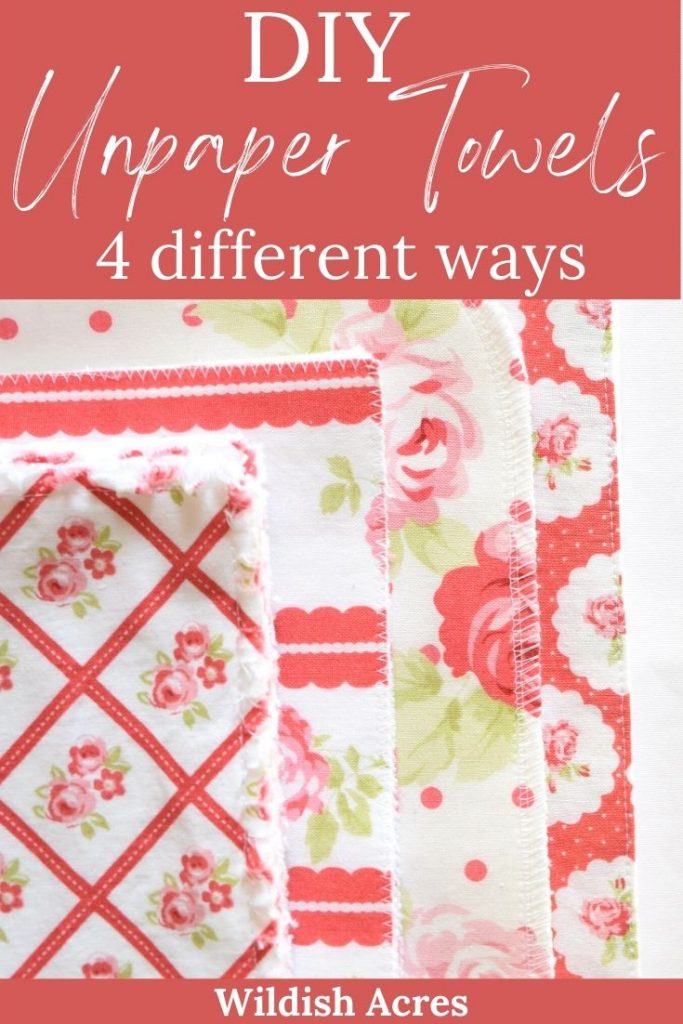 Pinterest pin for DIY unpaper towels 4 different ways